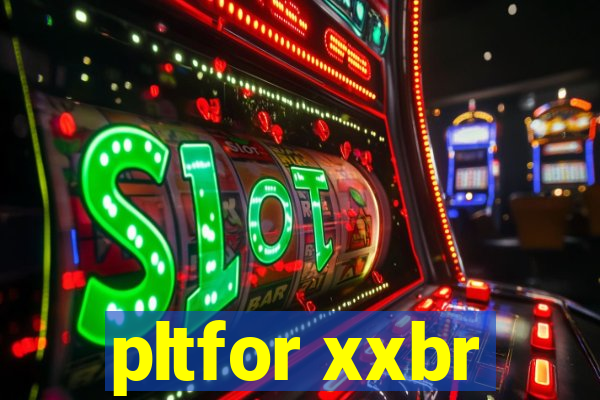 pltfor xxbr